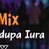 Laura Mix Da Ma Mama Dupa Iura REMIX