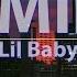 Lil Baby In A Minute Clean Lyrics Audio At 192khz 4k Video