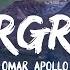 Omar Apollo Evergreen You Didn T Deserve Me At All Lyrics