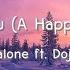 Post Malone I Like You A Happier Song Ft Doja Cat Lyrics