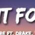 Future WAIT FOR U Ft Drake Tems